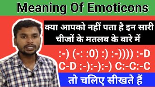 Emoticons meaning | Emoticons meaning full detail | Emoticons symbols |