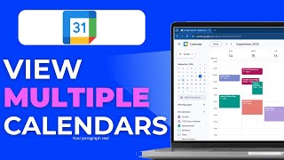 How to View Multiple Calendars Side by Side in Google Calendar (2026 Updated)