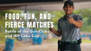 Food, Fun, and Fierce Matches : Battle of the Gun Clubs and IBP Cebu Cup