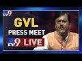 BJP GVL Narasimha Rao Press Meet LIVE || Vijayawada - TV9