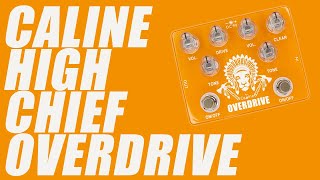 Caline - CP-70 High Chief Overdrive - Demo (King of Tone Clone)