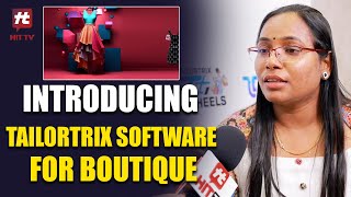 Introducing TailorTrix Software for Boutique @HITTVOFFICIAL