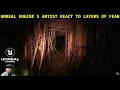 Unreal Engine 5 Artist React to Layers of Fear