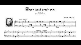 Claude Balbastre (1727-1799) Noël « Votre bonté grand Dieu »