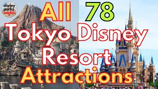 All 78 Tokyo Disney Resort ATTRACTIONS - Disneyland \u0026 DisneySea - 2022