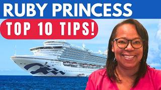 Ruby Princess Top Ten Tips That YOU Need to Know!