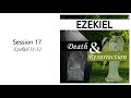 17.  Ezekiel 31-32