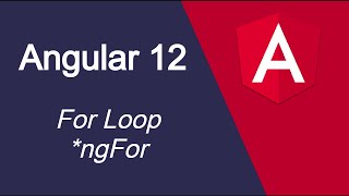 Angular 12 tutorial #18 For Loop | *ngFor