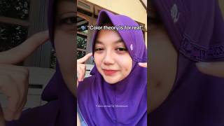 SEBERAPA NGARUH KE WARNA KULIT? #colortheory #hijab #jilbab #shorts #video #fyp #fypシ゚viral #ytshort