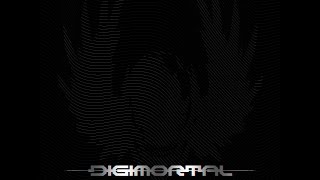 DIGIMORTAL - \