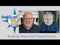 AnglicanTV Breaking News: Falls Church Denied