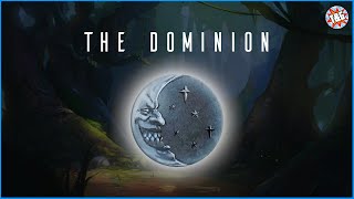 Introducing the Dominion [Moonstone by Goblin King Games]