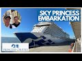 Our EMBARKATION onto SKY PRINCESS - DAY 1 VLOG