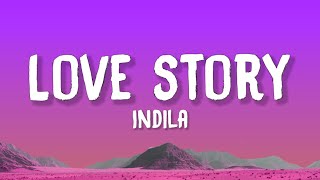 Indila - Love Story (Lyrics)