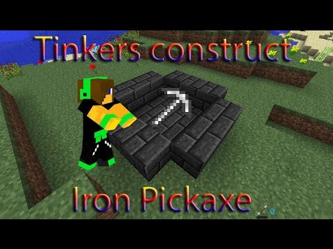 How To Make A Pickaxe In Tinkers Construct Mod ( Iron ) - YouTube