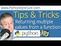 Python Tip: Returning multiple values from a function