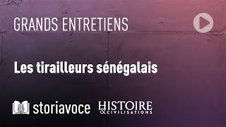 Les tirailleurs sénégalais, avec Anthony Guyon