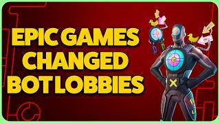 Fortnite Bot Lobbies Are Changing..