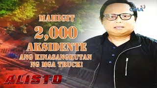 Alisto:  Aksidenteng kinasangkutan ng mga truck