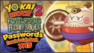 Yo-Kai Watch 2 - ALL 15 Traveler's Coin South Passwords! Sumodon! [YW2 Tips & Tricks]