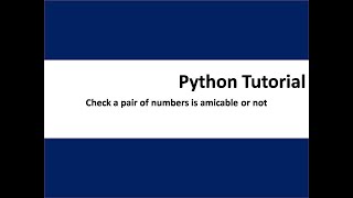 Check a pair of numbers is amicable or not