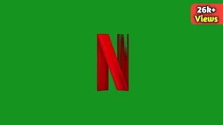Netflix New Logo Animation Intro || green screen 2022 | @sonukvideoss