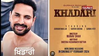 Khadari: Gurnam Bhullar’s Power-Packed Punjabi Film Unveils Riveting Trailer