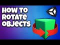 Rotate an object in Unity [2021 Tutorial for beginners]