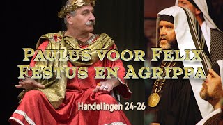 Online dieptestudie Handelingen (17): Paulus van Felix, Festus en Agrippa.