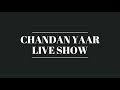 chandan yaar live show garhshankar chandan rana live performance