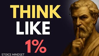 STOP Overthinking and Train Your Mind to Think Like the Top 1% | Stoicism Philosophy
