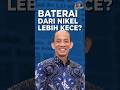 Baterai EV dari Nikel Lebih Kece?