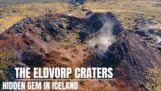 The Eldvörp Craters in Iceland -  Origin and History