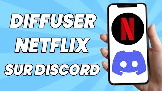 Comment Diffuser Netflix Sur Discord | Rapide Et Facile