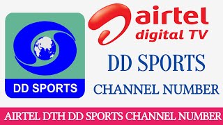 Airtel dth DD sports channel number | Airtel dth sports channel number