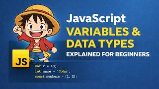 JavaScript Variables & Data Types Explained Clearly (Beginner Friendly)