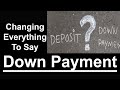 Down Payment Instead Of Deposit