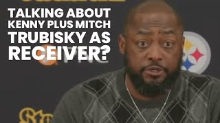 Coach Mike Tomlin - Press Conference Pittsburgh Steelers on Kenny Pickett and Mitch Trubisky