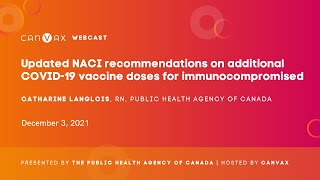 Webcast – Additional doses for immunocompromised (updated recommendation)