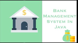 Bank Management system in java | with source code