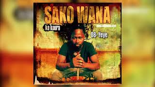 SAKO WANA - Yeye (Official Audio)