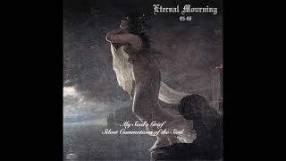 Eternal Mourning - Silent Commotions of the Soul -   Dreams of Desiring Lust