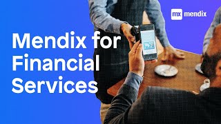 Mendix for Financial Services