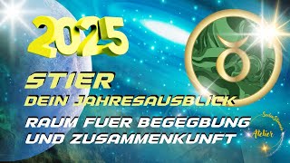 DIMENSIONEN VERBINDEN💫STIER IM JAHR 2025💫WIRD ZUR AUFGABE - DU WIRST ZUM RICHTUNGSWEISER