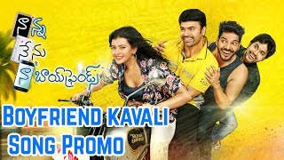 Boyfriend kavali Song Promo || Naanna Nenu Naa Boyfriends Movie || HebahPatel,Ashwin