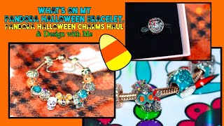 What's on my Pandora Halloween Bracelet, Pandora Halloween Charms Haul \u0026 Design with Me