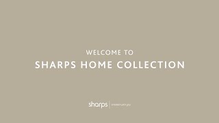 Sharps Home Collection | 2022