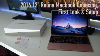 2016 Macbook Unboxing, First Look \u0026 Setup