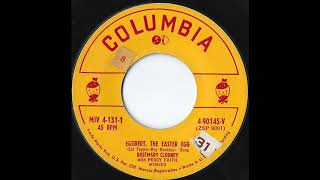 "Eggbert, The Easter Egg" - Rosemary Clooney