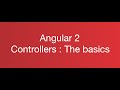 Angular 1 to Angular 2 Controllers: The Basics